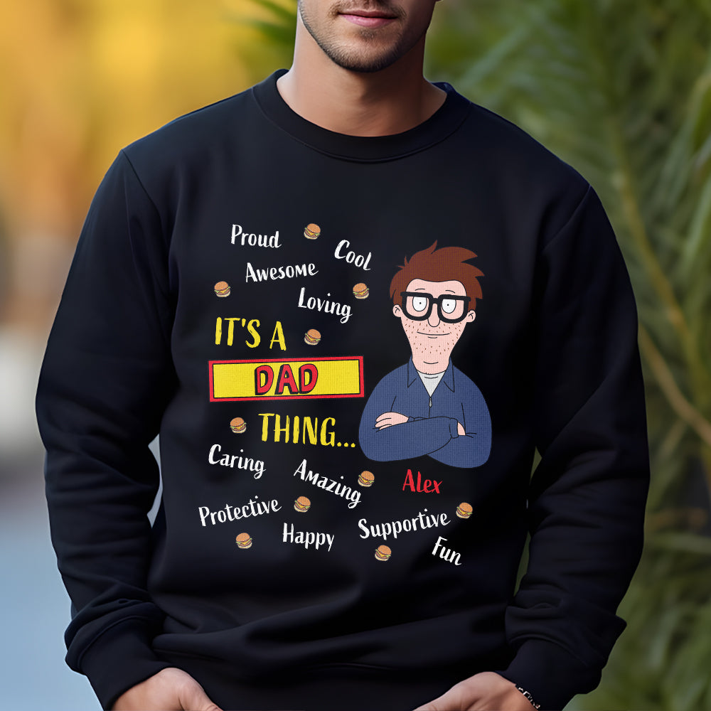 Personalized Gifts For Dad Shirt It's A Dad Thing 032TOMH120225HG-Homacus