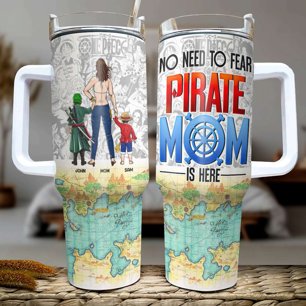 Personalized Gifts For Mom Tumbler No Need To Fear Pirate Mom Is Here 01HUMH220324PA-Homacus