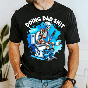 Skeleton Doing Dad Shirt 88acxx260824 Shirt-Homacus