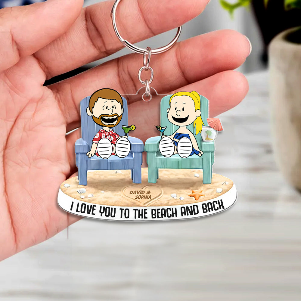 Personalized Gifts For Beach Couple Keychain 03ohtn090125pa I Love You To The Beach And Back-Homacus