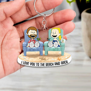 Personalized Gifts For Beach Couple Keychain 03ohtn090125pa I Love You To The Beach And Back-Homacus