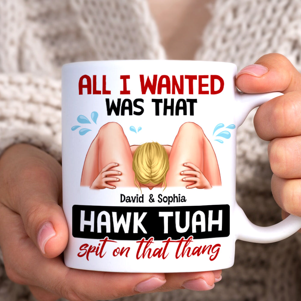Personalized Gifts For Couple White Mug 021NATN100724HH Naughty Couple HAWK TUAH-Homacus