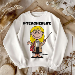 Personalized Gift For Teachers Shirt Teacher Life 02OHLU080125HH-Homacus