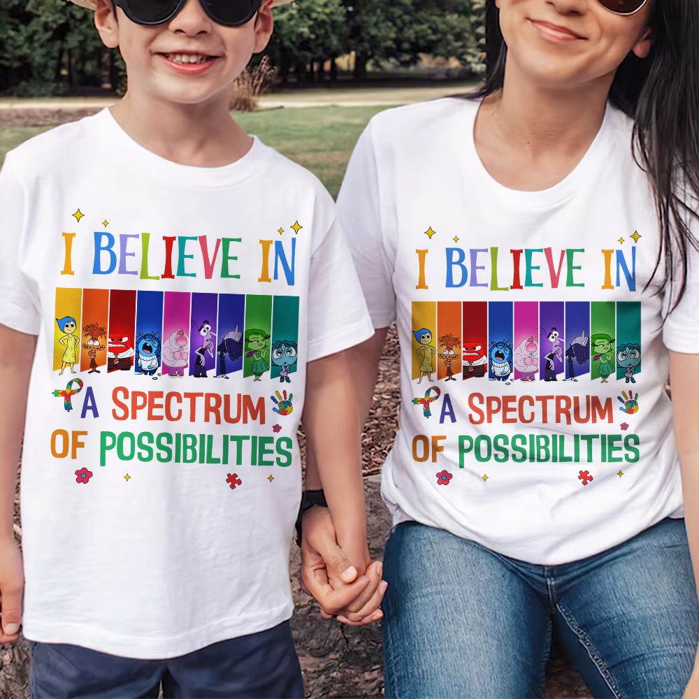Gifts For Autism Shirt I Believe In A Spectrum Of Possibilities 05xqpu220225-Homacus