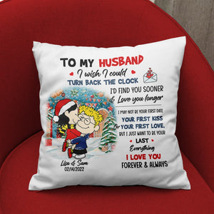 Personalized Gifts For Him Christmas Pillow 04xqmh041124hg To My Husband I Love You Forever & Always-Homacus