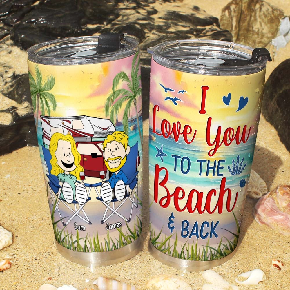 Personalized Gifts For Camping Couple Tumbler Happy Campers Couple On Beach 03qhtn150125pa I Love You To The Beach And Back-Homacus