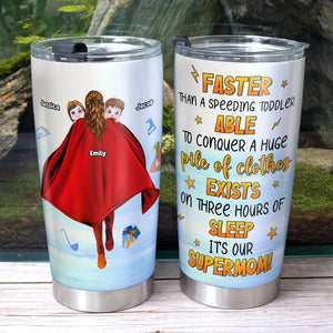 Personalized Gifts For Mom Tumbler It's Our Supermom Mother's Day Gifts-Homacus