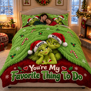 You Are My Favorite Thing To Do Quilt Bed Set  - Personalized Gifts For Couple 07nalu170926