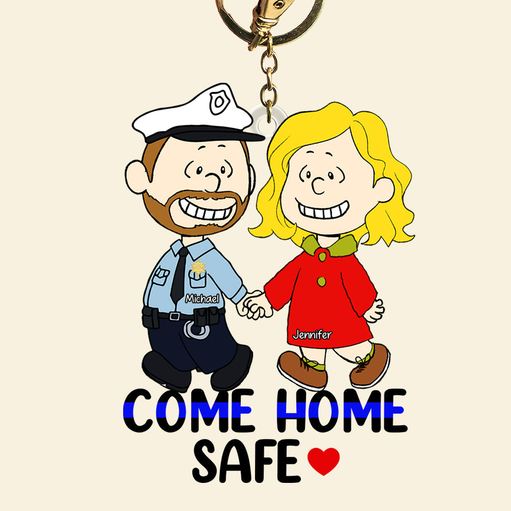 Personalized Gifts For Couple Keychain, Come Home Safe Custom Job Costume 02QHQN130125-Homacus