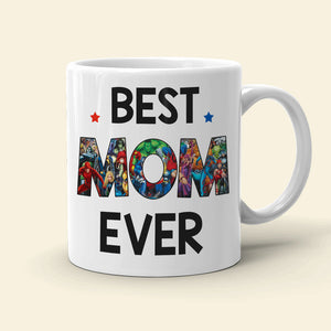 Personalized Gifts For Super Mom Coffee Mug 05qhlh150223tm Best Mom Ever-Homacus