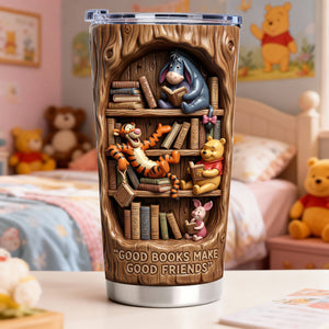 Good Books Make Good Friends 20oz Tumbler - Gift For Friends 07PALU160126-Homacus
