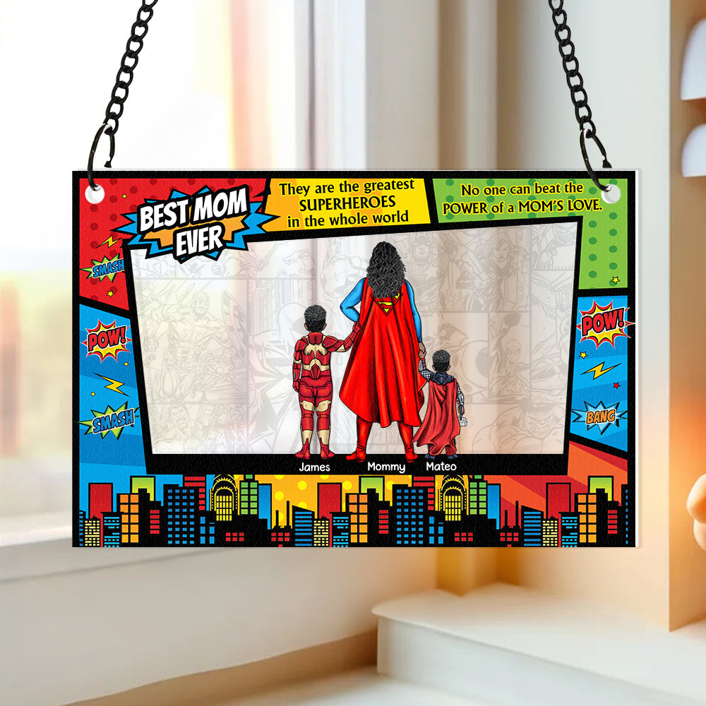 Personalized Gifts For Mom Window Hanging Suncatcher, Best Mom Ever 02HUDT310325PA-Homacus