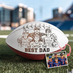 Catch The Best Dad Football Ball - Custom Photo Gifts For Dad 02QHLU290526-Homacus