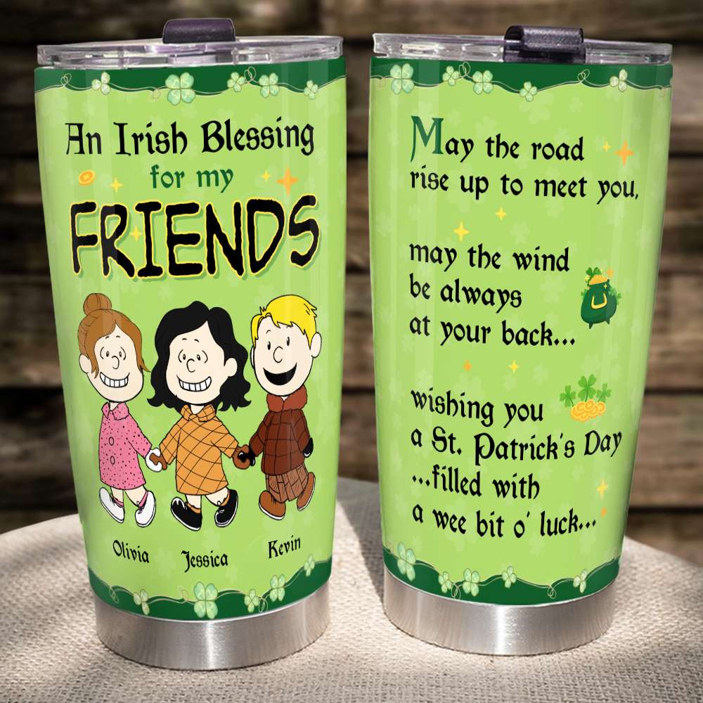 Personalized Gifts For Friend Tumbler An Irish Blessing For My Friends 03KADT300124DA-Homacus