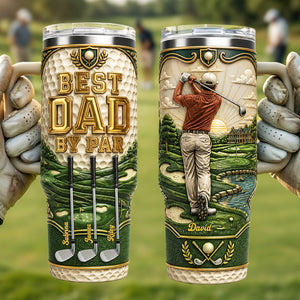 Best Dad By Par 40oz Tumbler - Personalized Gifts For Dad 03pata050526-Homacus