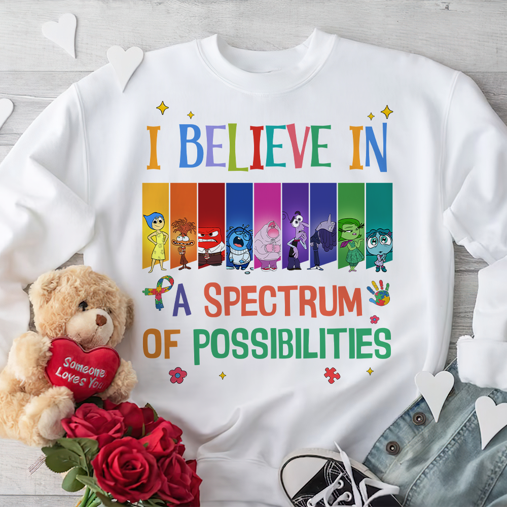 Gifts For Autism Shirt I Believe In A Spectrum Of Possibilities 05xqpu220225-Homacus