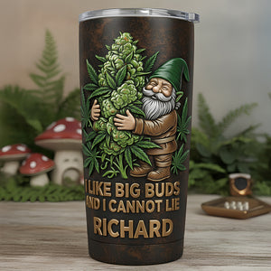 Gnome Stoner Tumbler - Personalized Gifts For Gnome Lovers 07TODT301225-Homacus
