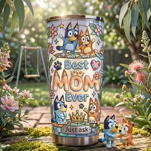 Best Mom Ever Tumbler - Personalized Gifts For Mom 02QHDT090426-Homacus