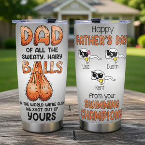 Funny Dad Balls Tumbler - Personalized Gift For Dads 06OHQN290526-Homacus