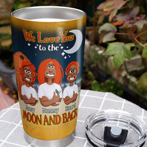 Personalized Gifts For Mom Tumbler Love You To The Moon & Back 03KALU250225PA-Homacus