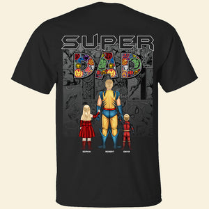 Super Dad TT-02QHQN040523TM Personalized Shirt GRER2005-Homacus