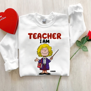 Personalized Gifts For Teachers Shirt 01ohpu160125hh Teacher I Am