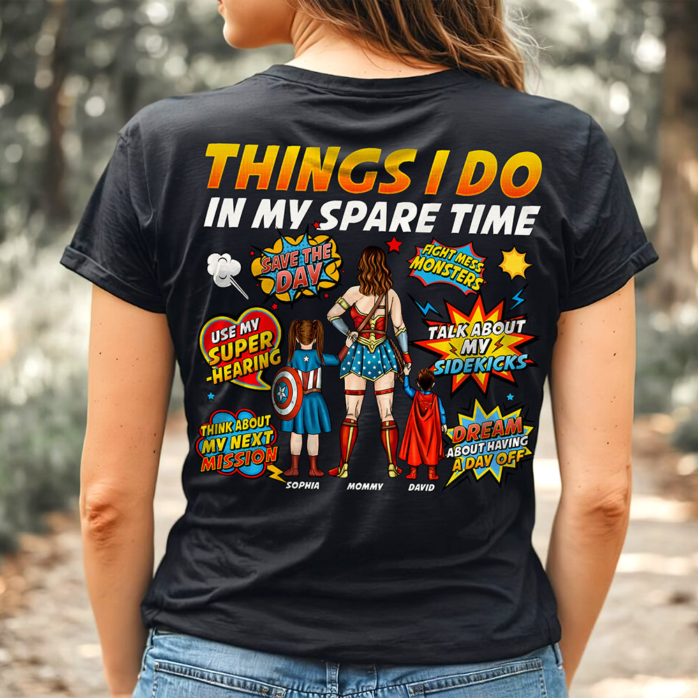 Personalized Gifts For Super Mom Shirt - Things I Do In My Spare Time 01TOQN290325PA-Homacus