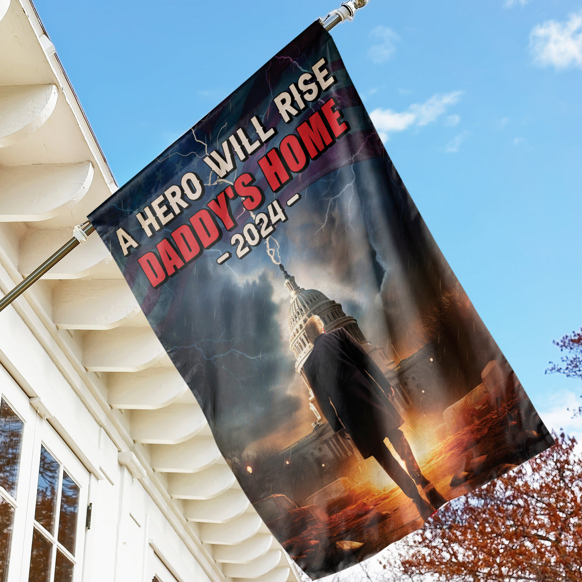 Daddy's Home 2024 - Funny Political Election House Flag 01naqn040724-Homacus