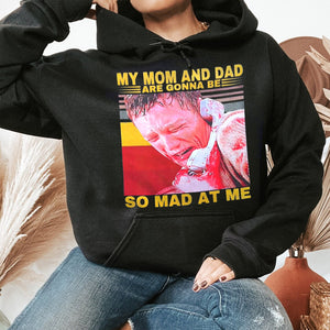 Halloween Gifts For Horror Movie Fans Shirt 08huxx110924 My Mom And Dad Are Gonna Be So Mad At Me-Homacus