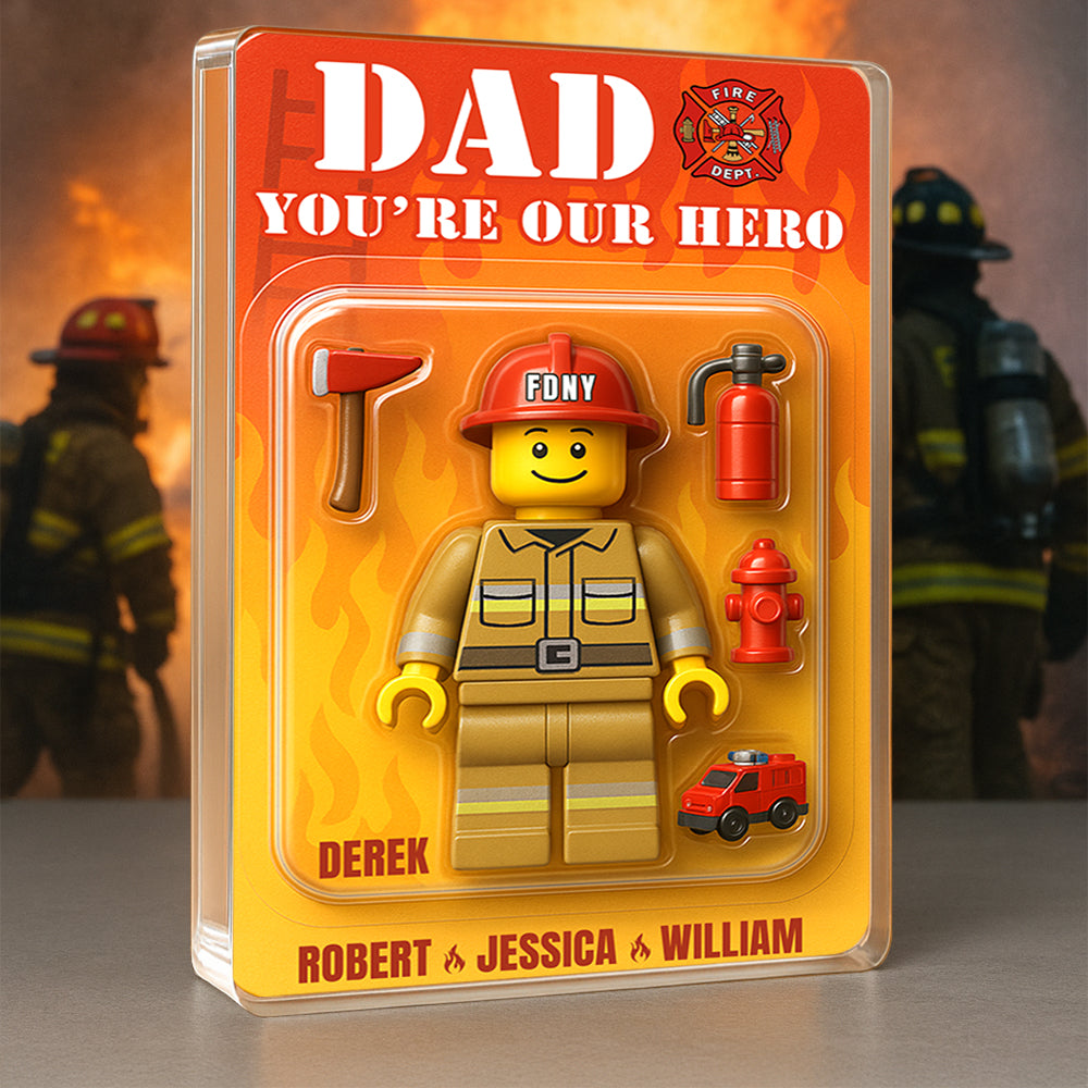 Hero Firefighter Dad Acrylic Plaque Personalized Gifts For Dad 07NADT070525-Homacus