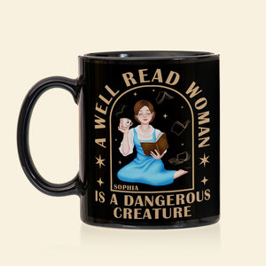 Personalized Gifts For Book Lovers Coffee Mug 03kaqn110125pa A Well Read Woman Is A Dangerous Creature-Homacus