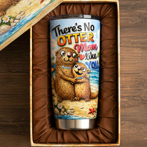 Otter Mom And Babies Tumbler - Personalized Gifts For Mom 03TYTA040326-Homacus