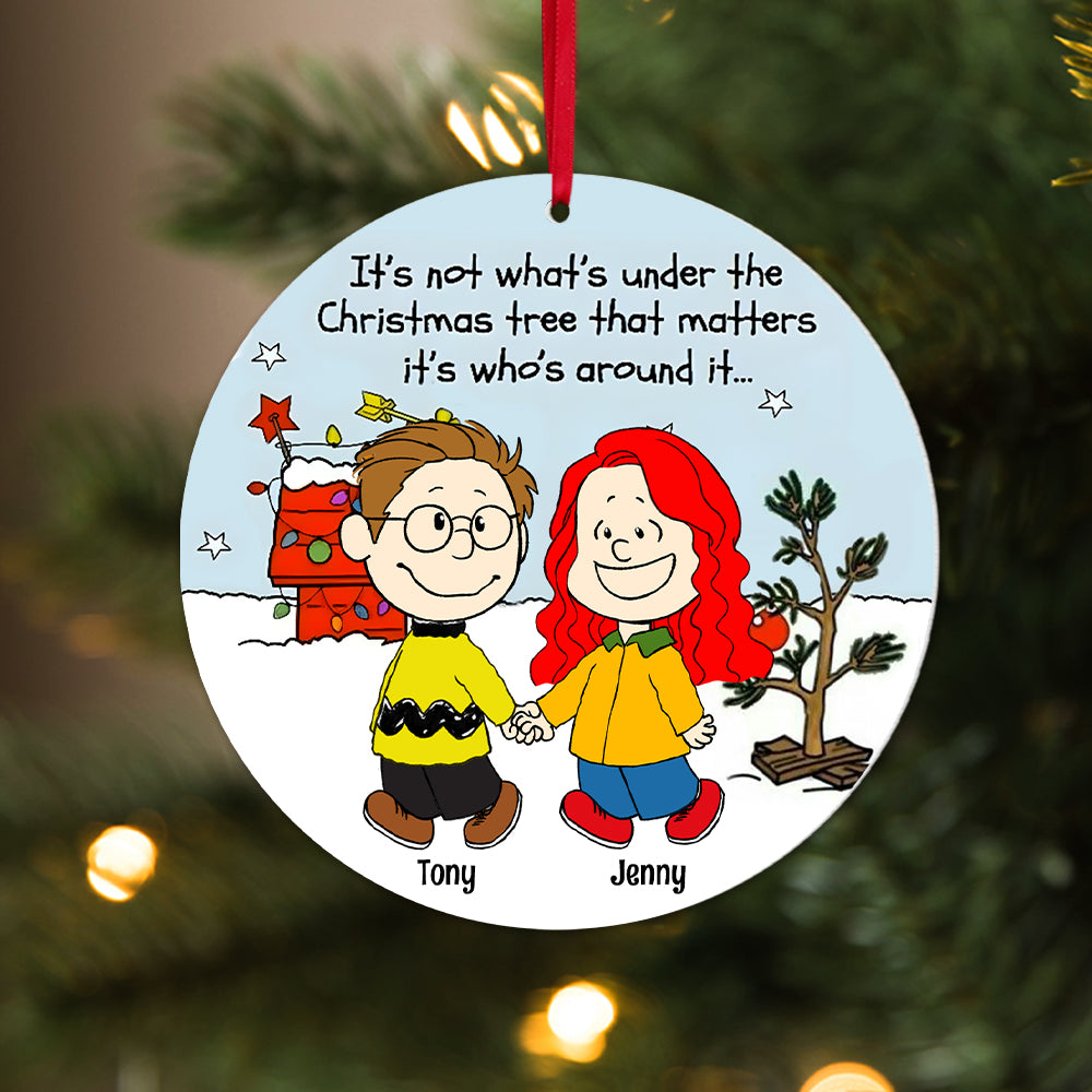 Personalized Gifts For Couple Christmas Ornament It's Not What's Under The Christmas Tree 04QHPO260923HH-Homacus