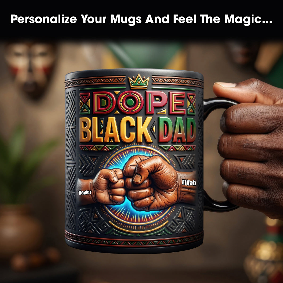 Dope Black Dad Magic Mug - Personalized Gifts For Dads 03hudh200426-Homacus