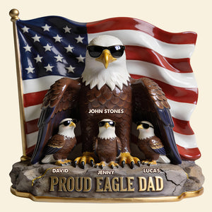 Proud Eagle Dad Acrylic Plaque - Personalized Gifts For Dad 03pgdt010526-Homacus
