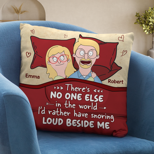 Personalized Gifts For Couple Pillow Snoring Loud Beside Me 02ohpu050225hg-Homacus