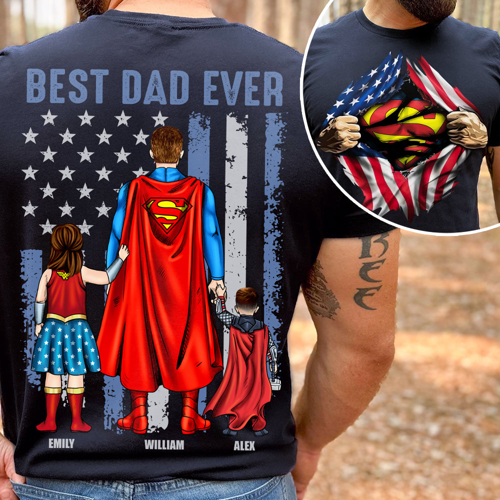 Personalized Gifts For Dad Shirt, Best Dad Ever 01ACDT050425PA-Homacus