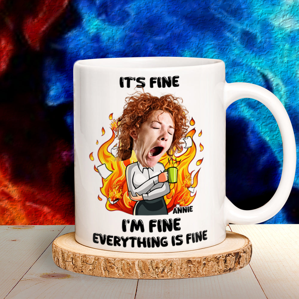 Personalized Gift For Office Workers White Mug Everything Is Fine 01TOLU030125-Homacus