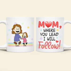 Personalized Gifts For Mom Coffee Mug I Will Follow 03qhqn060224da-Homacus