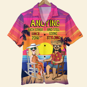 Personalized Gifts For Couple Hawaiian Shirt Anoying Each Other 01TOQN100225PA-Homacus