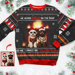 Custom Photo Gifts For Pet Lovers Ugly Sweater, Turned On The Fireplace 04TGQN241024-Homacus