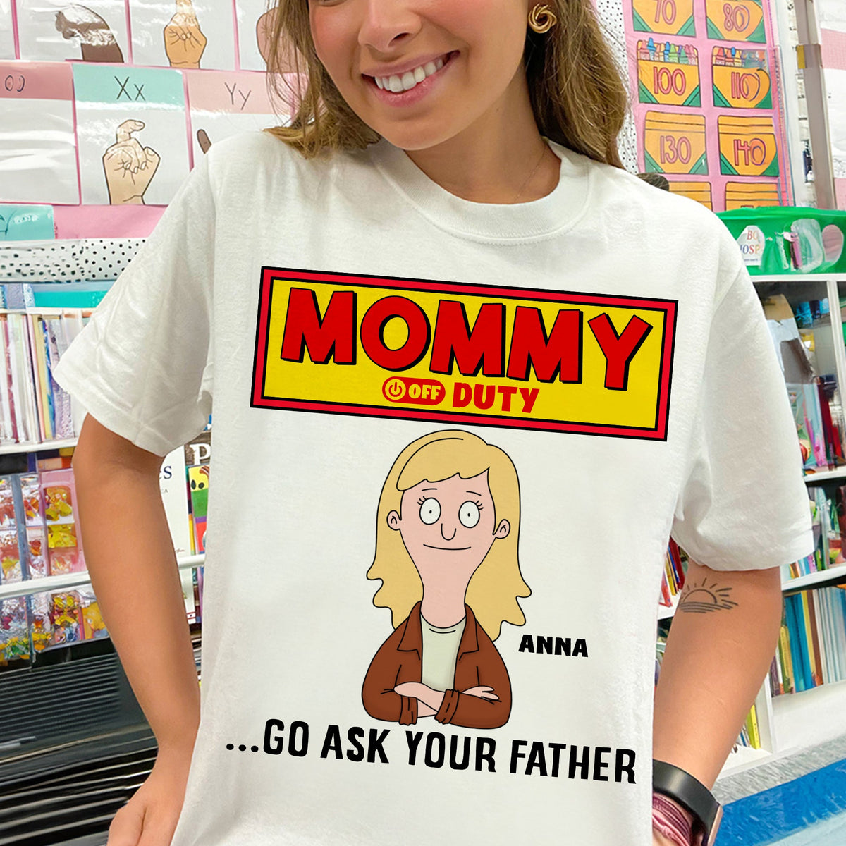 Personalized Gifts For Mom Shirt 04totn210325hg Mommy Off Duty - Go Ask Your Father-Homacus