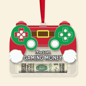 Personalized Gifts For Gamers Money Holder Ornament 03ohmh041024-Homacus