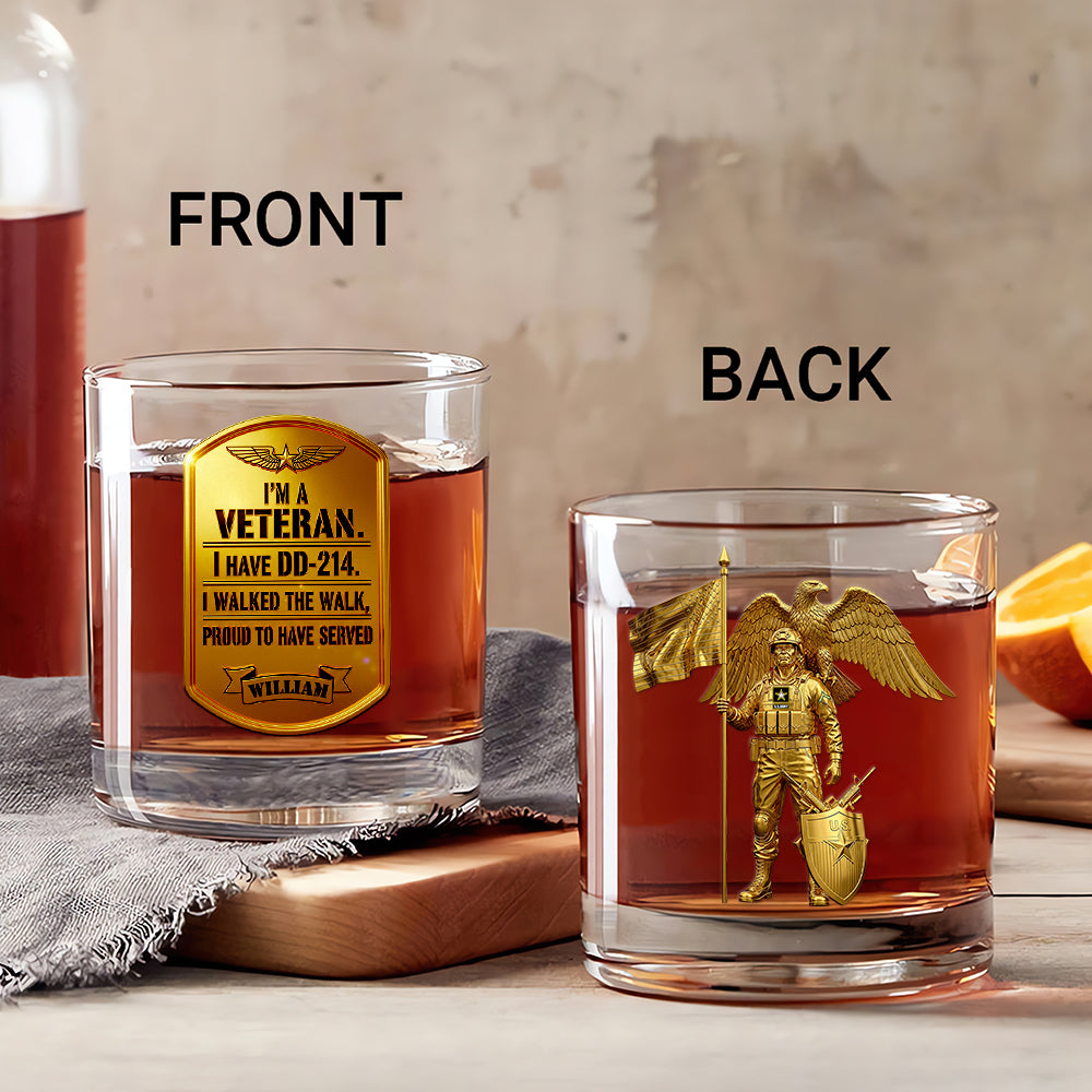 I'm A Veteran Whiskey Glass Personalized Gifts For Veteran 04OHDT140825-Homacus