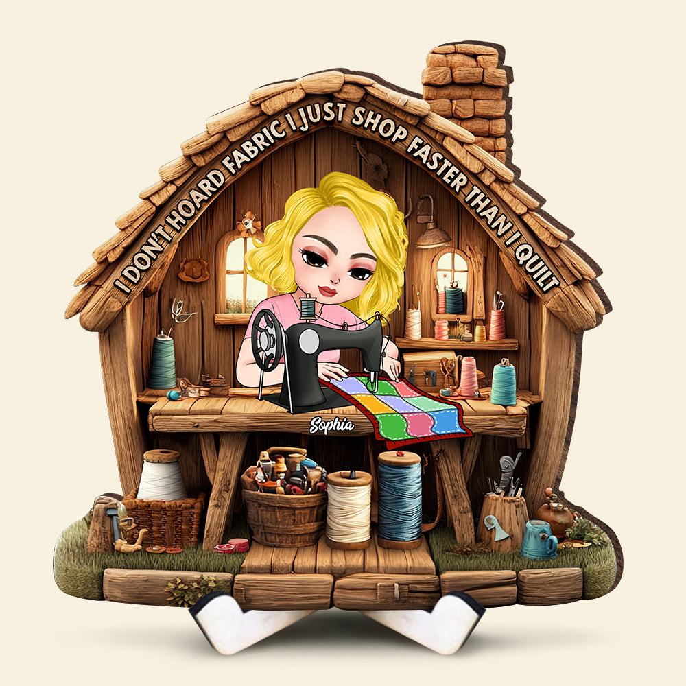 Personalized Gifts For Sewing Lovers Wood Sign, I Just Shop Faster Than I Quilt 04TGQN240325HH-Homacus