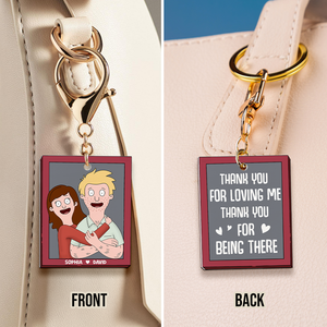 Personalized Gifts For Couple Keychain 01hutn040225hg Thank You For Loving Me And Being There-Homacus