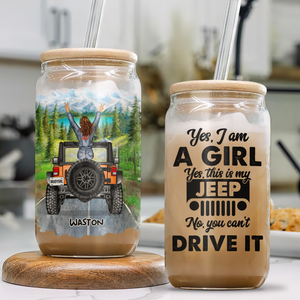 Personalized Gifts For Offroad Car-loving Girl Glass Can 01huhu140125 This Is My Car You Can't Drive It-Homacus