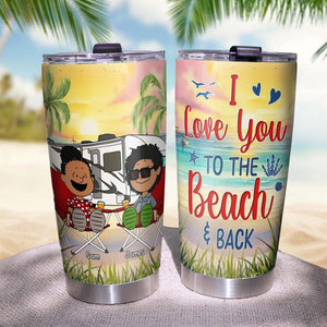 Personalized Gifts For Camping Couple Tumbler Happy Campers Couple On Beach 03qhtn150125pa I Love You To The Beach And Back-Homacus