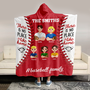 Personalized Gifts For Baseball Family Hooded Blanket, No Place Like Home 03TGPU061124HG-Homacus