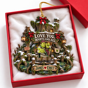 Love You, Warts And All Christmas Ornament - Personalized Gifts For Couple 04haqn240926